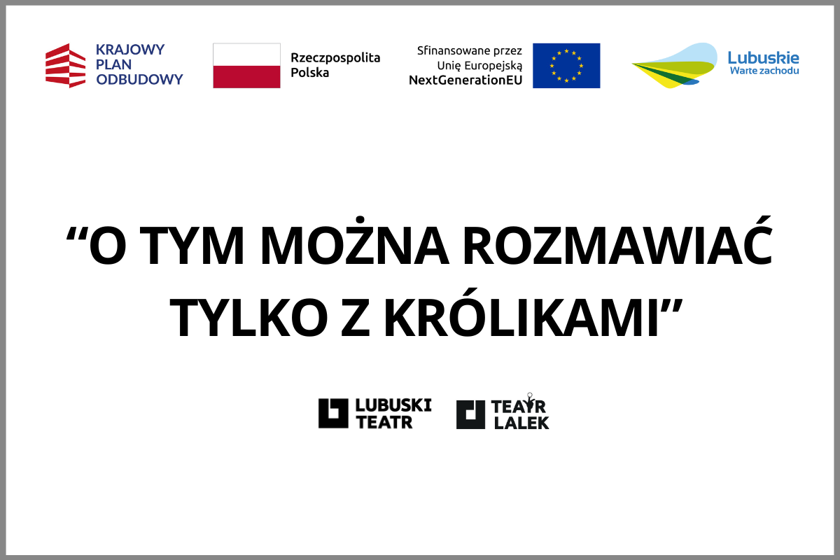 O TYM MOŻNA ROZMAWIAĆ TYLKO Z KRÓLIKAMI